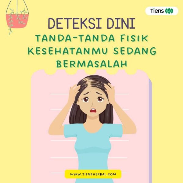 tanda-tanda fisik kesehatanmu bermasalah